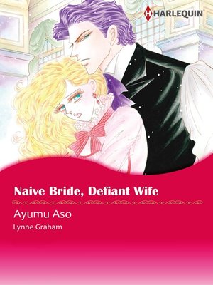 cover image of Naive Bride, Defiant Wife